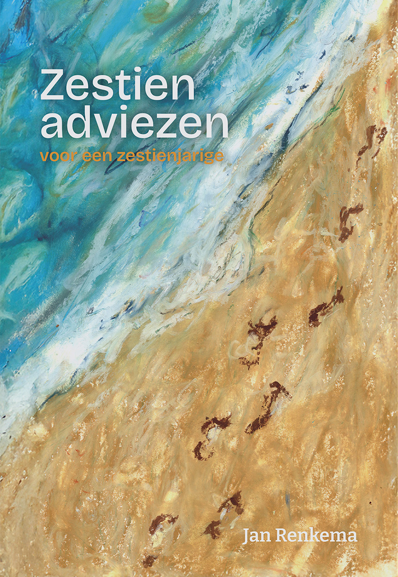 De kaft van Zestien adviezen voor een zestienjarige